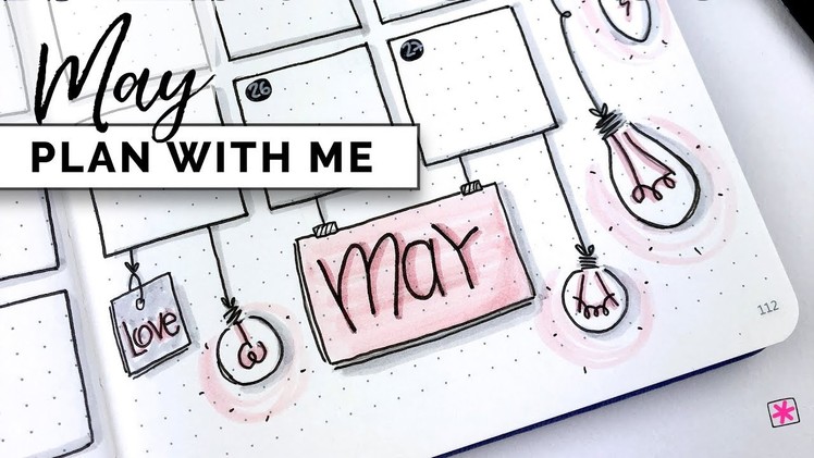 Plan With Me || May 2018 ||  Bullet Journal