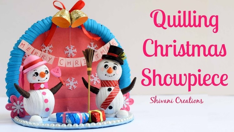 Quiling Showpiece for Christmas. How to make Quilling Snowman