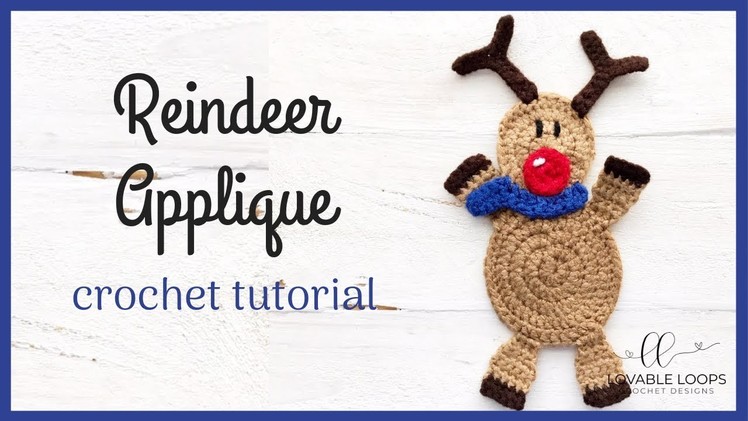 Reindeer Applique Crochet Tutorial | How to Crochet a Reindeer Deer | Reindeer Crochet Pattern