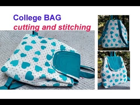 REVISED DIY COLLEGE BAG FOR GIRLS.BACKPACK TUTORIAL CUTTING AND STITCHING IN HINDI