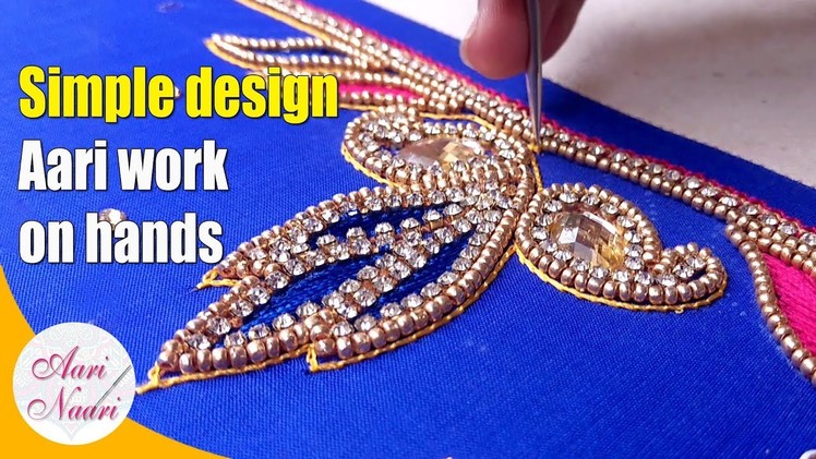 Simple design aari work on hands | maggam work on blouse hands tutorial | hand embroidery work
