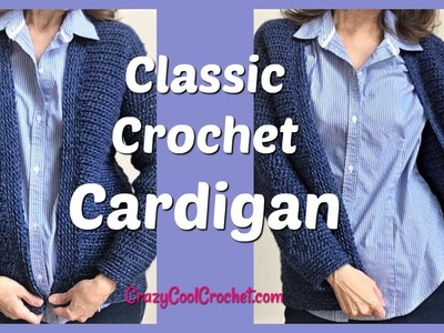 Classic Easy Crochet Cardigan