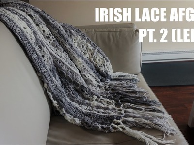 Crochet Impossible - Irish Lace Afghan Part 2.2 (LEFTIE)