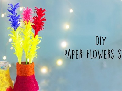 DIY Paper Flowers Sticks | Flower Making | DIY