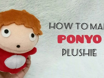 How To Make Ponyo Plushie | Studio Ghibli Ponyo Plushie DIY | Cute Ponyo Baby