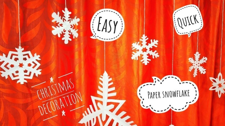 Paper Snowflake DIY- Easy & quick Paper Christmas decoration idea | Paper Christmas ornaments easy