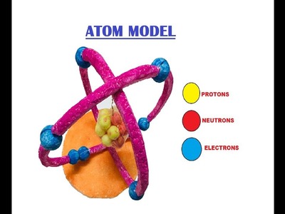 Atom Model - How to make an Oxygen Atom Model with Thermocol (School Project)| The4pillars