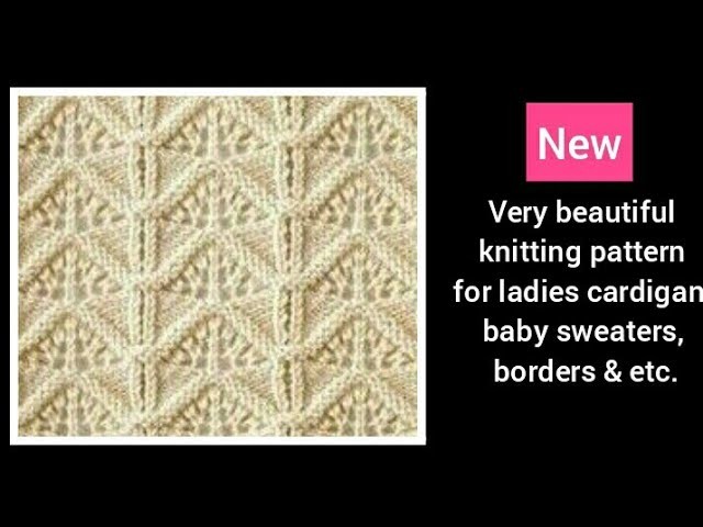 Beautiful knitting design in hindi. knitting design for ladies cardigan. scalloped border. 143