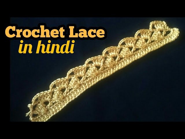Crochet Easy Lace Pattern in hindi,Crochet dupatta lace pattern,crochet beautifull lace design