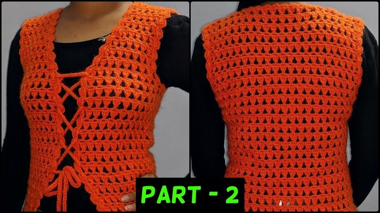 How to Crochet a Shrug. Jacket Without Seam -all sizes (New Design) Part -2