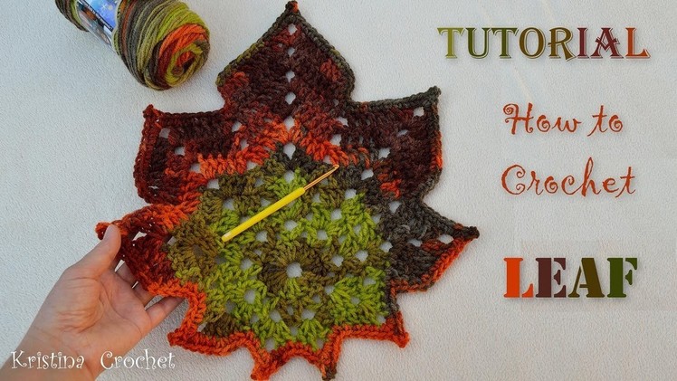 How to Crochet Leaf TUTORIAL (English)
