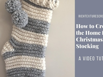 How to Crochet the Home for Christmas Stocking