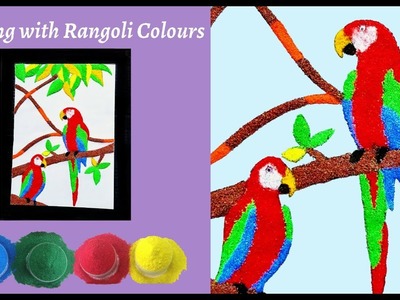 Painting with Rangoli Colours | How to make Sand Painting | Parrot Rangoli