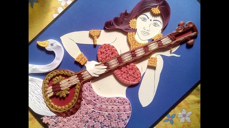 Quilling Saraswati | How to make Portrait of Goddess Saraswati using Quilling