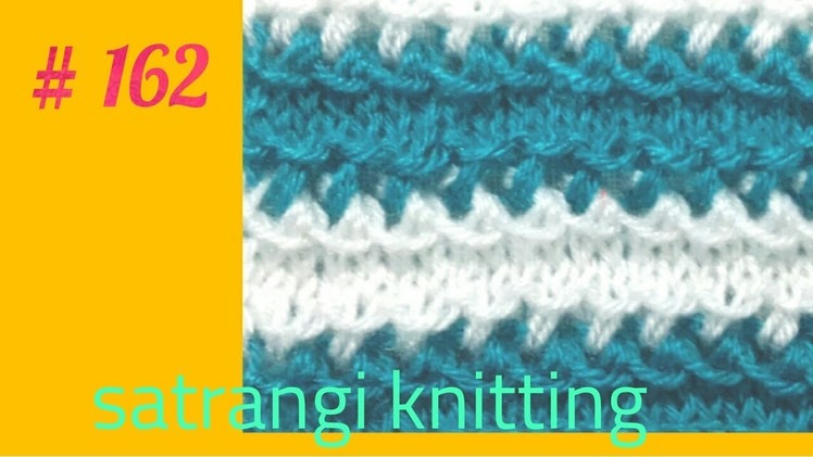 Double colour knitting pattern for sweater # 162 |Satrangi knitting