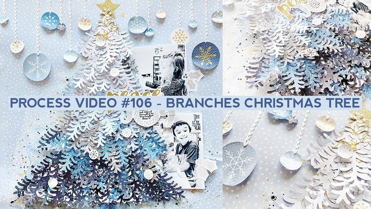 Process Video #106 - How to Create a Paper Branches Christmas Tree