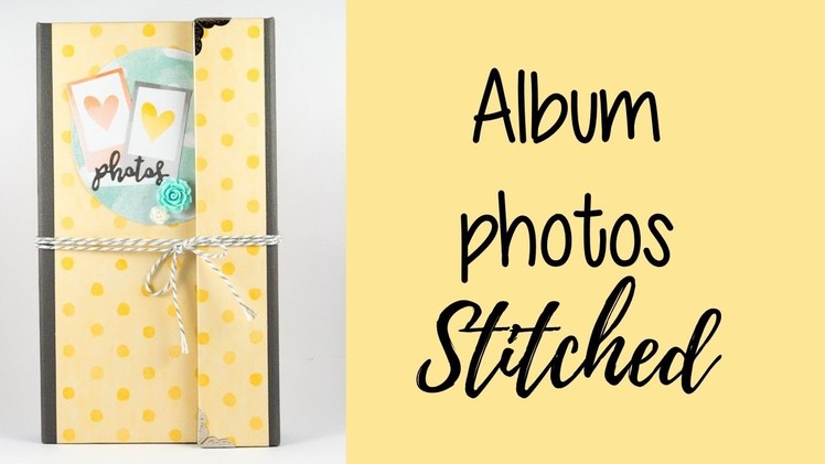 Album photos "Stitched"