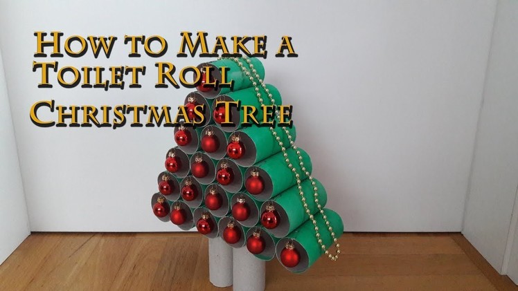 How to Make a Toilet Roll Christmas Tree