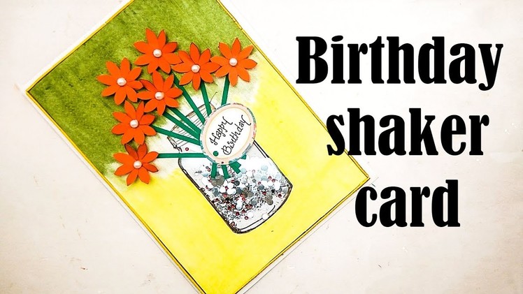 How to make shaker card | birthday shaker card | easy birthday card
