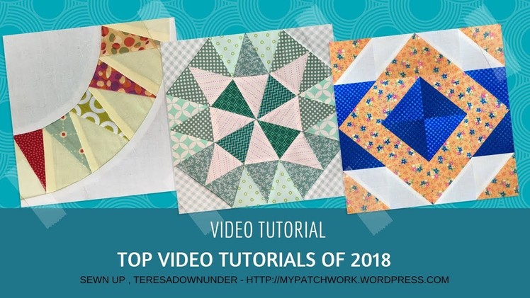 Top quilting video tutorials of 2018