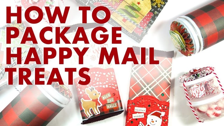 VIDMAS 2018. How to Package Happy Mail Treats