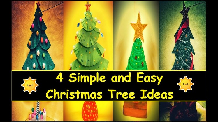 4 Simple and Easy DIY Christmas tree ideas | 3D Paper Christmas Tree | last minute christmas gifts
