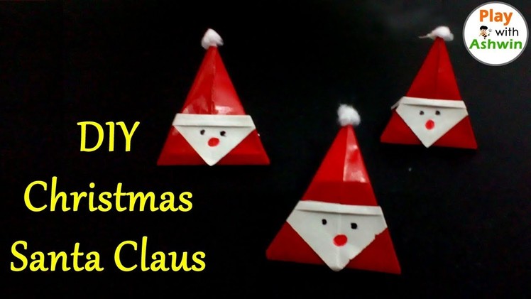 Christmas Crafts Ideas | Christmas Santa Claus From Paper | Paper Santa for Kids | Xmas Crafts Ideas
