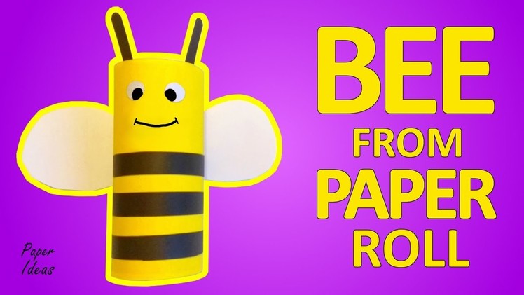 DIY - BEE from toilet PAPER roll