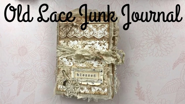 Paper Bag Junk Journal | Stamperia Old Lace