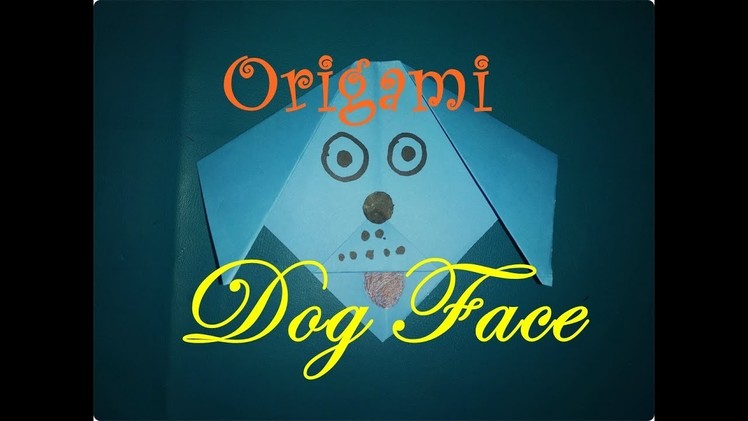 Paper Dog Face !Origami Dog Face !