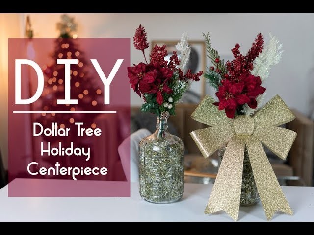 DIY: DOLLAR TREE HOLIDAY CENTERPIECE - Make Your Own Holiday Decorations (EASY!)