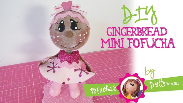 DIY Mini Gingerbread Fofucha Girl - 3d Foam Craft Sheet