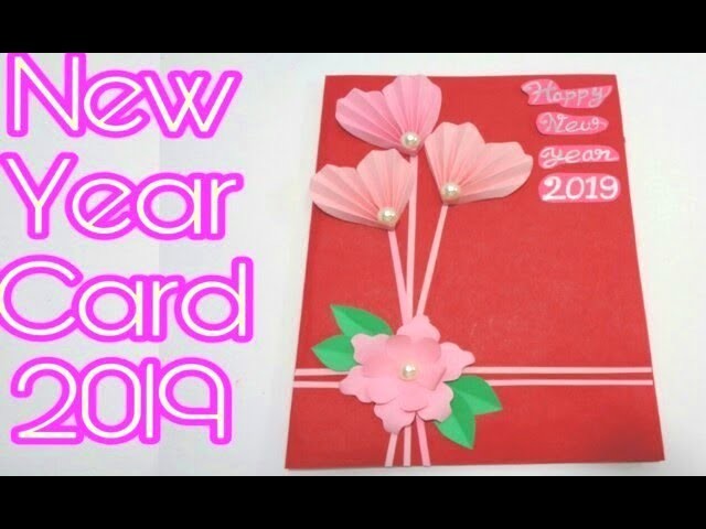 Making Easy New Year Card 2019 || DIY Happy New Year Card Making Idea || Easy Handmade Greeting Card