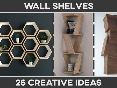 26 Creative Wall Shelves Ideas #1 – DIY Home Decor