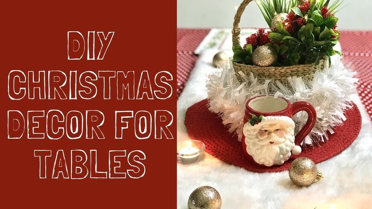 DIY AFFORDABLE & QUICK CHRISTMAS DECOR IDEAS FOR TABLES | #jinglealltheweek #diychristmasdecor