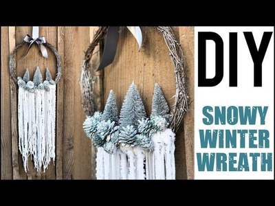 DIY: Magical Winter Wreath  (SNOWY WONDERLAND!)