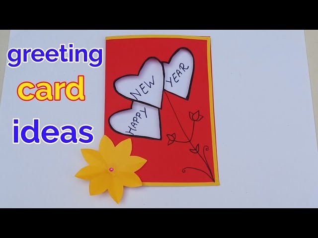 Happy New year greeting cards | greeting card making ideas | paper heart greeting cards crafts ideas