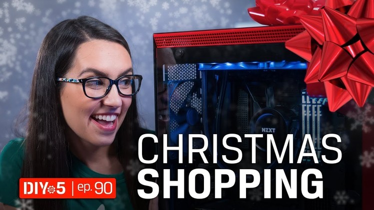 PC Build – Holiday Buyers Guide – DIY in 5 Ep 90