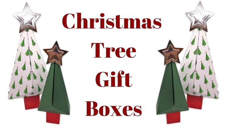 Christmas Tree Shaped Gift Boxes | Original Design | Christmas Workshop 2018