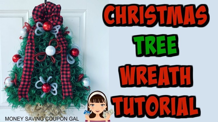 CHRISTMAS TREE WREATH TUTORIAL
