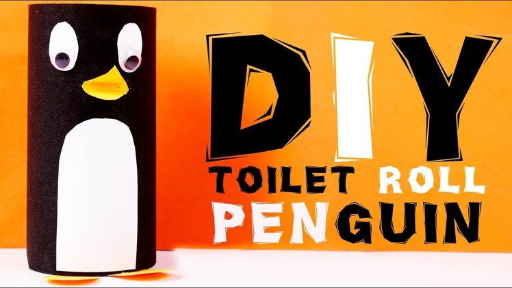 DIY Penguin | How To Make Penguin With Toilet Roll | Toilet Roll Penguin