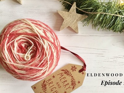 Eldenwood Craft - Episode 20 - Christmas 2018