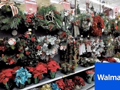 WALMART CHRISTMAS 2018 - CHRISTMAS WREATHS GARLAND DECORATIONS HOME DECOR SHOPPING