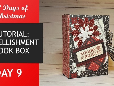 12 Days of Christmas | Day 9 | Embellishment Book Box | TUTORIAL