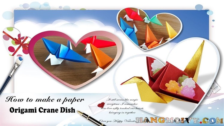 How to make a paper Crane Dish | Fold an Origami Easy