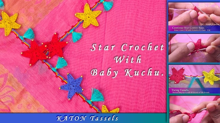How to make Star crochet (Saree Kuchu) | New Saree Kuchu Design | Tamil