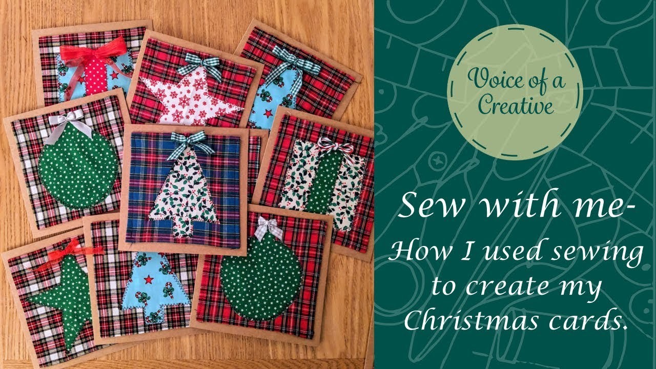 Sew with Me- How I used sewing to create my Christmas cards.