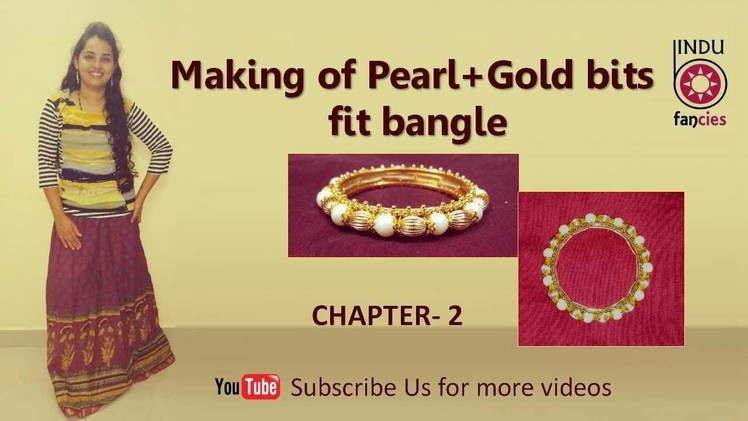 Bindu fancies: Fancy pearl+gold beads bangle | Artificial Jewellery | Imitation Jewellery making