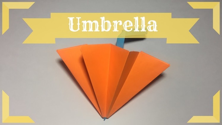 Origami Umbrella - How to make Origami Umbrella