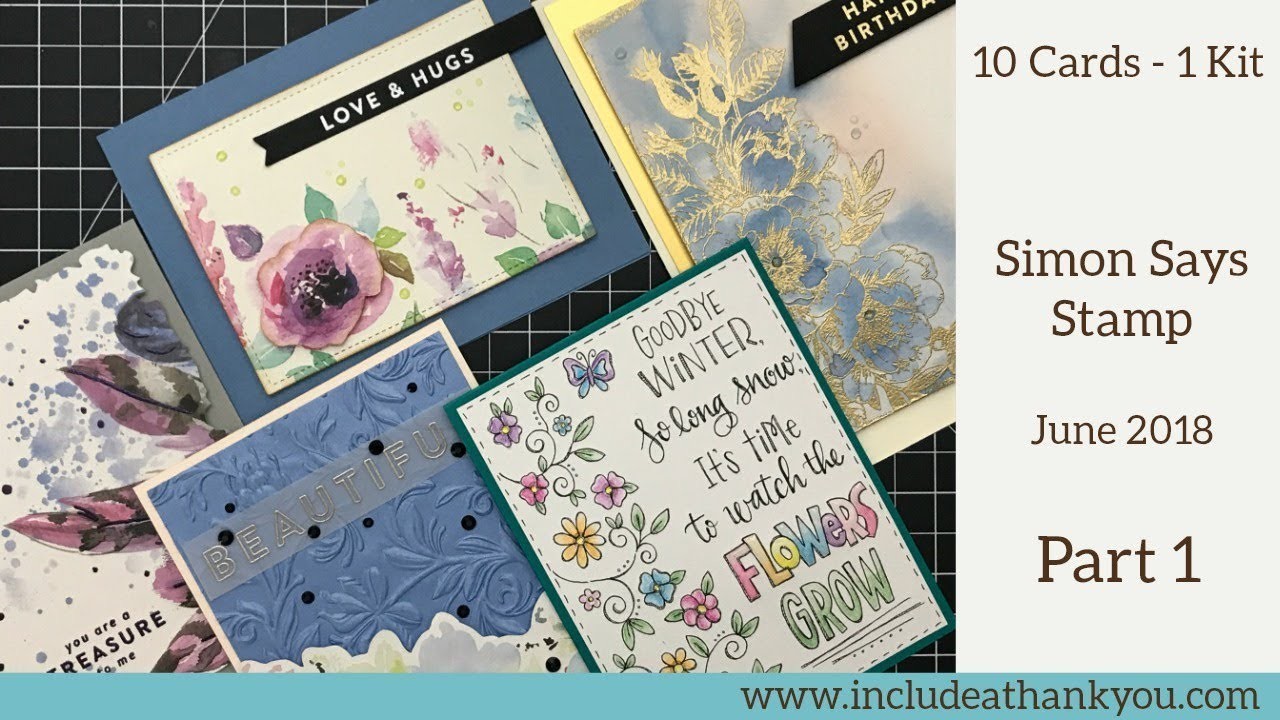 10 Cards - 1 Kit | Simon Says Stamp Monthly Card Kit June 2018 | Part 1